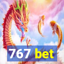 767 bet